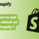 How to sell an ebook on shopify ?