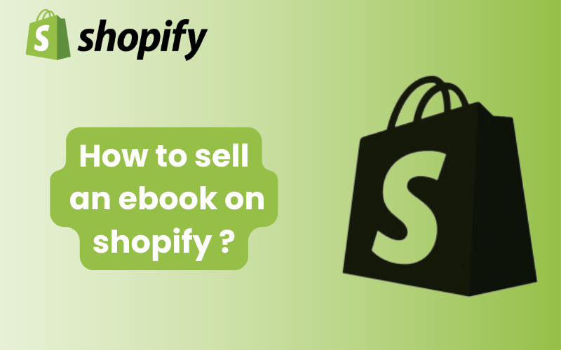 How to sell an ebook on shopify ?