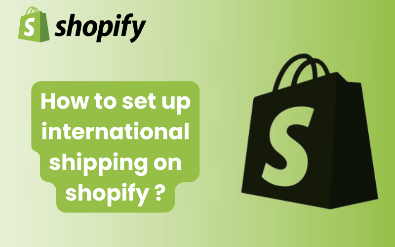 how to set up international shipping on shopify