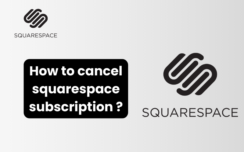 How to cancel squarespace subscription ?